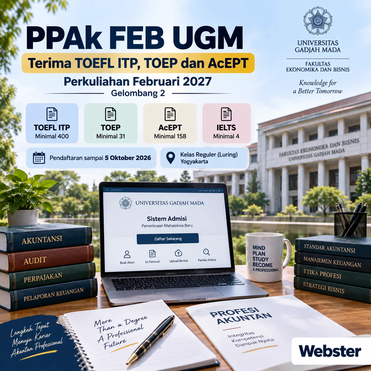 PPAk UGM Terima TOEFL ITP, TOEP dan AcEPT PPAk UGM Terima TOEFL ITP, TOEP dan AcEPT - Webster English Course