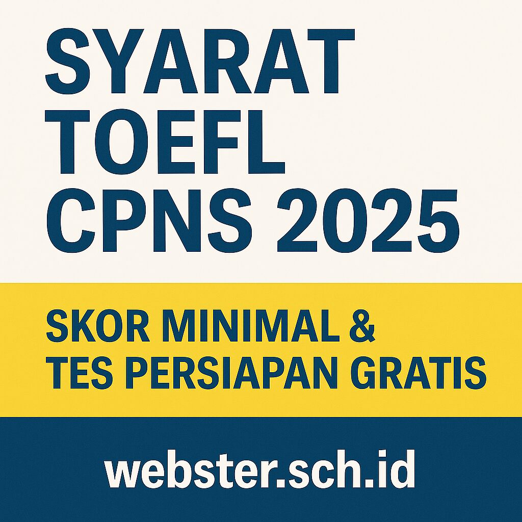 Syarat Toefl Cpns 2025 Skor Minimal Tes Persiapan Gratis